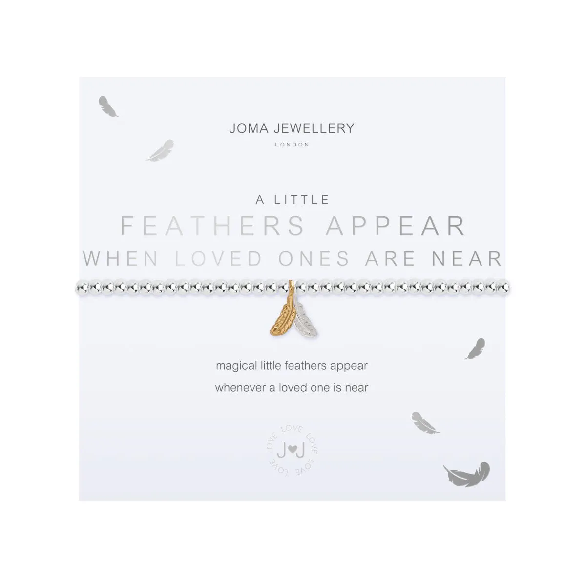 A Little 'Feathers Appear When Loved Ones Are Near' Bracelet | Silver & Gold Plated