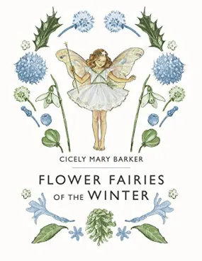 FLOWER FAIRIES OF THE WINTER- MINI - Hardcover